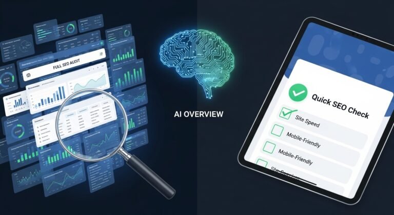 Do You Need a Full SEO Audit or Just a Quick Check? AI Overview